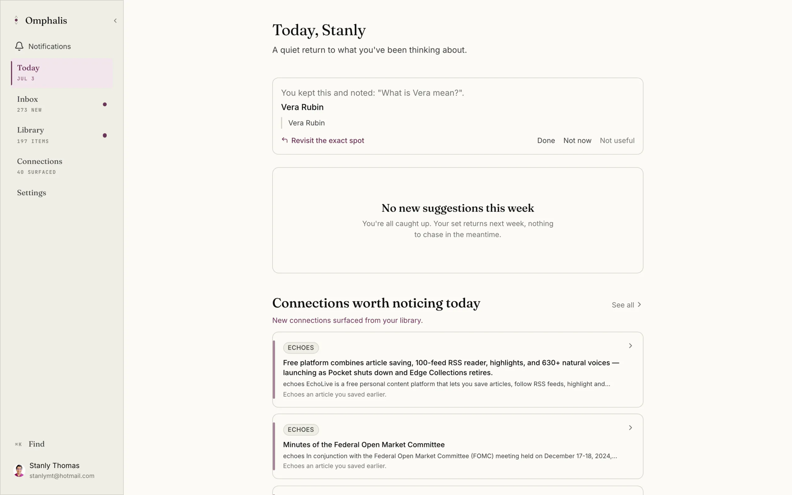 The Omphalis Today view: a short daily loop with a return card and surfaced connections